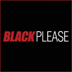 Black Please
